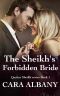 [Qazhar Sheikhs 01] • The Sheikh's Forbidden Bride